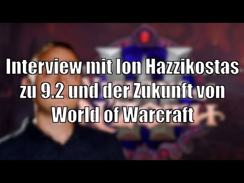 Ion Hazzikostas im Interview über 9.2, Blizzards Fehler und die Zukunft von World of Warcraft