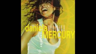 Daniela Mercury Álbum Elétrica. Música -Rapunzel