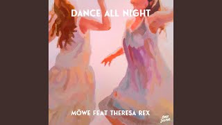 Musik-Video-Miniaturansicht zu Dance All Night Songtext von MÖWE feat. Theresa Rex