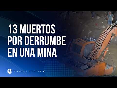 Al menos 13 muertos por derrumbe en una mina en Policarpa, Nariño