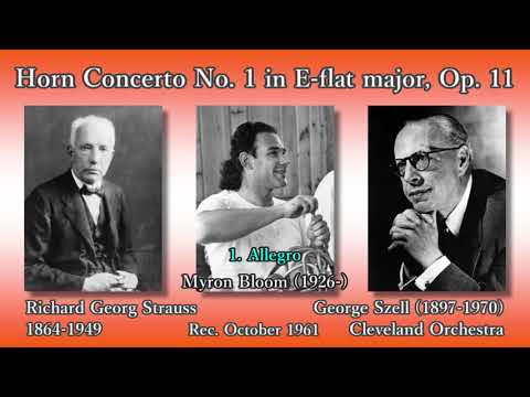 R. Strauss: Horn Concerto No. 1, Bloom & Szell (1961) R. シュトラウス ホルン協奏曲第1番 ブルーム＆セル