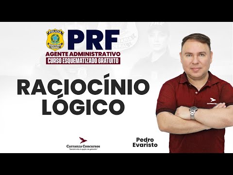 Concurso PRF 2026 | Raciocínio Lógico | Fundamentos Essenciais para a Prova