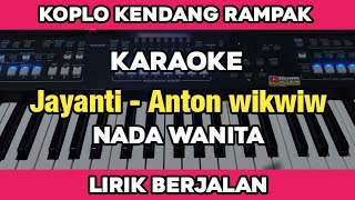 Download lagu Karaoke - Jayanti Anton Wikwiw Nada Wanita Koplo Kendang Rampak Lirik Berjalan | Yamaha PSR SX600 mp3 Download lagu Karaoke - Jayanti Anton Wikwiw Nada Wanita Koplo Kendang Rampak Lirik Berjalan | Yamaha PSR SX600 mp3