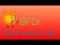 BFDIMV - Dumb Ways to Die 