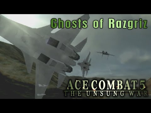 Ace Combat 5: The Unsung War. Mission 23 "Ghosts of Razgriz"
