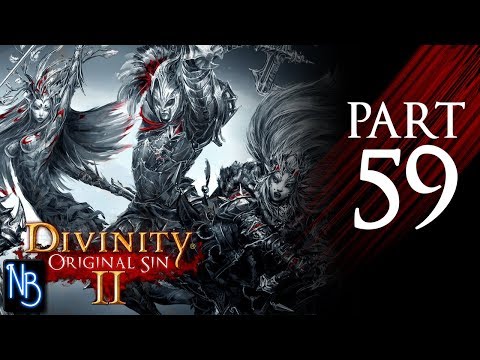 Divinity: Original Sin 2 Walkthrough Part 59 No Commentary