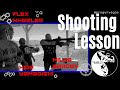Shooting Lesson