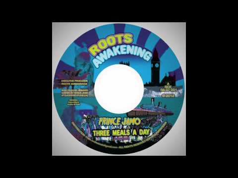 ROOTS AWAKENING RA07001 PRINCE JAMO THREE MEALS A DAY.mp4