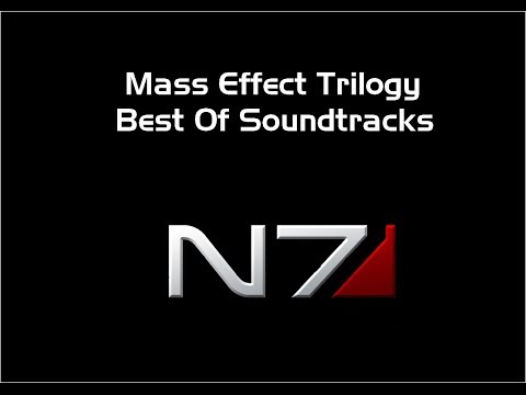 Mass Effect Trilogy Best Soundtracks