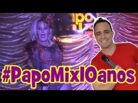TBT PapoMix | PAPOMIX 10 ANOS | WILLA WHITE | JOYCE MEIRELLES