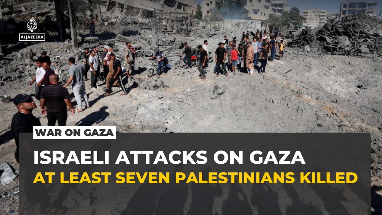 Israeli forces kill at least seven Palestinians in latest attacks on Gaza