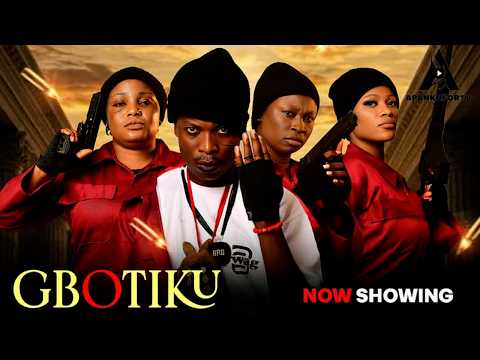 GBOTIKU - Latest Action 2025 Yoruba Movie, Apa, Anike Ami, VIctoria Ajiboye, Irewole Olaniyan, Afeez