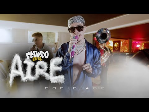 Codiciado - Flotando En El Aire (Official Video)