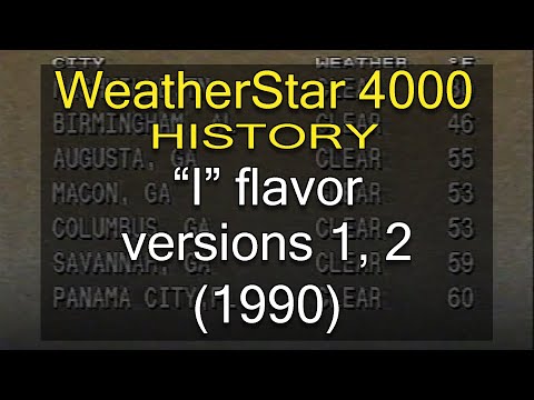 WeatherStar 4000 History - "I" flavor versions 1, 2 (1990)