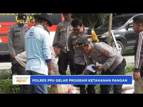 POLRES PPU GELAR PROGRAM KETAHANAN PANGAN