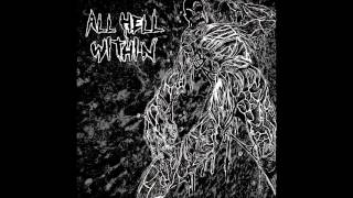 All Hell Within - Eradicate