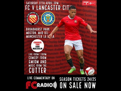 FC United vs Lancaster City - Highlights - 27-04-2024