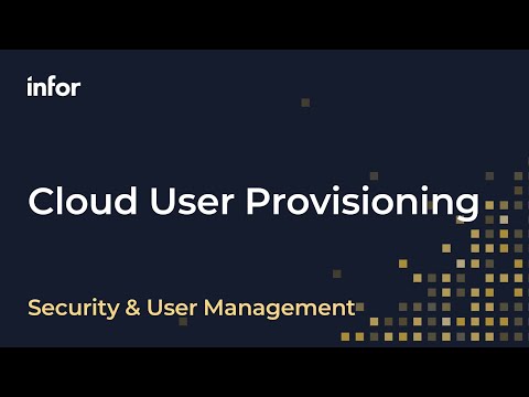 Infor Cloud Portal User Provisioning