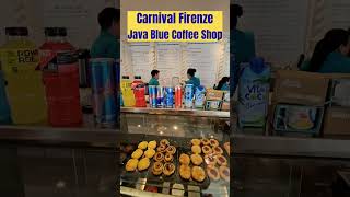 🚢 Carnival Firenze Java Blue Coffee Shop