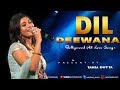 Dil Deewana Maine Pyar Kiya Best Romantic Hindi Song Live Singing By Tania