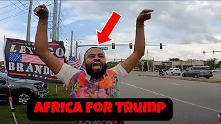 Africans LOVE Donald Trump!