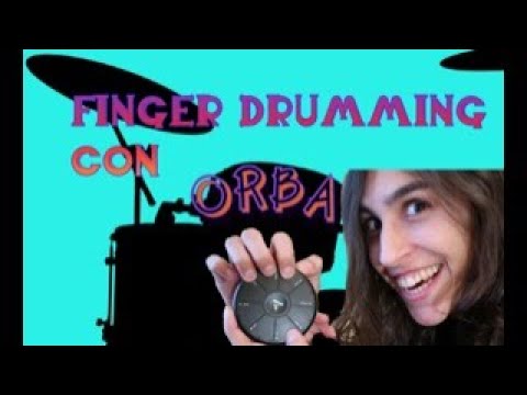 👉⚫️👈 El mejor Finger Drumming con Orba