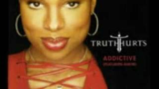 Truth Hurts - For your precious love