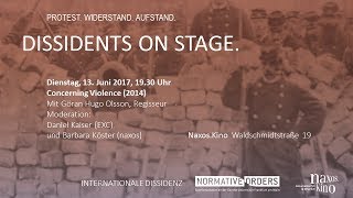 Dissidents on Stage: Concerning Violence (2014)