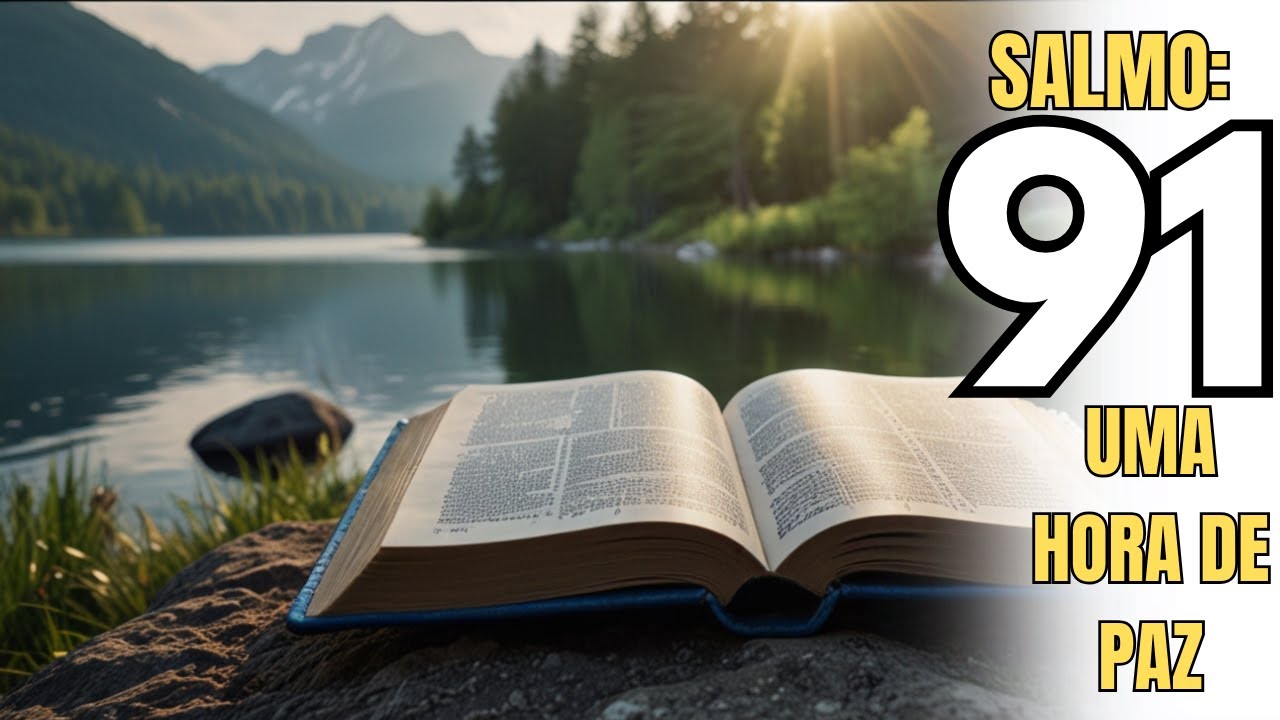 Salmo 91 | O mais Poderoso do Mundo #salmo91 #salmos #oração #deus #fé