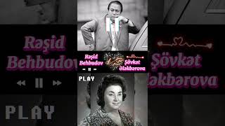 Rəşid Behbudov VS Şövkət Ələkbərova- &quot;Üzüyümün qaşı firuzədəndir&quot;
