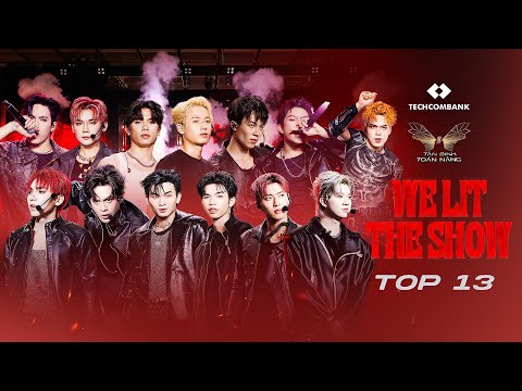 WE LIT THE SHOW - TOP 13 TÂN BINH TOÀN NĂNG | Live at Survival Showcase