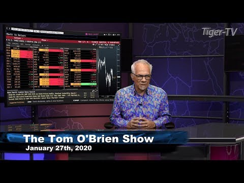January 27th, Tom O'Brien Show on TFNN - 2020