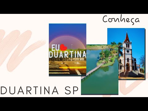 Conheça Duartina - São Paulo - Brasil