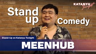 MeenHub กับปัญหาไรเดอร์รายวัน l Stand Up on Katanyu Tonight