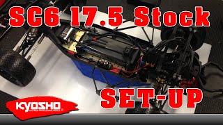 Kyosho SC6 - 17.5 Stock Club Race - and Set Up Sheet!