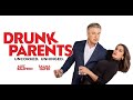 iMusicPlus Movie Trailer - Drunk Parents (2019)