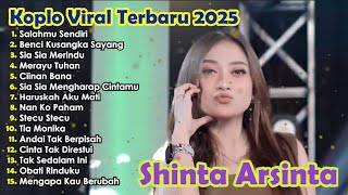 Download lagu SALAHMU SENDIRI SHINTA ARSINTA DANGDUT KOPLO VIRAL FULL ALBUM LAGU JAWA 2025! PILAR KOPLO mp3
