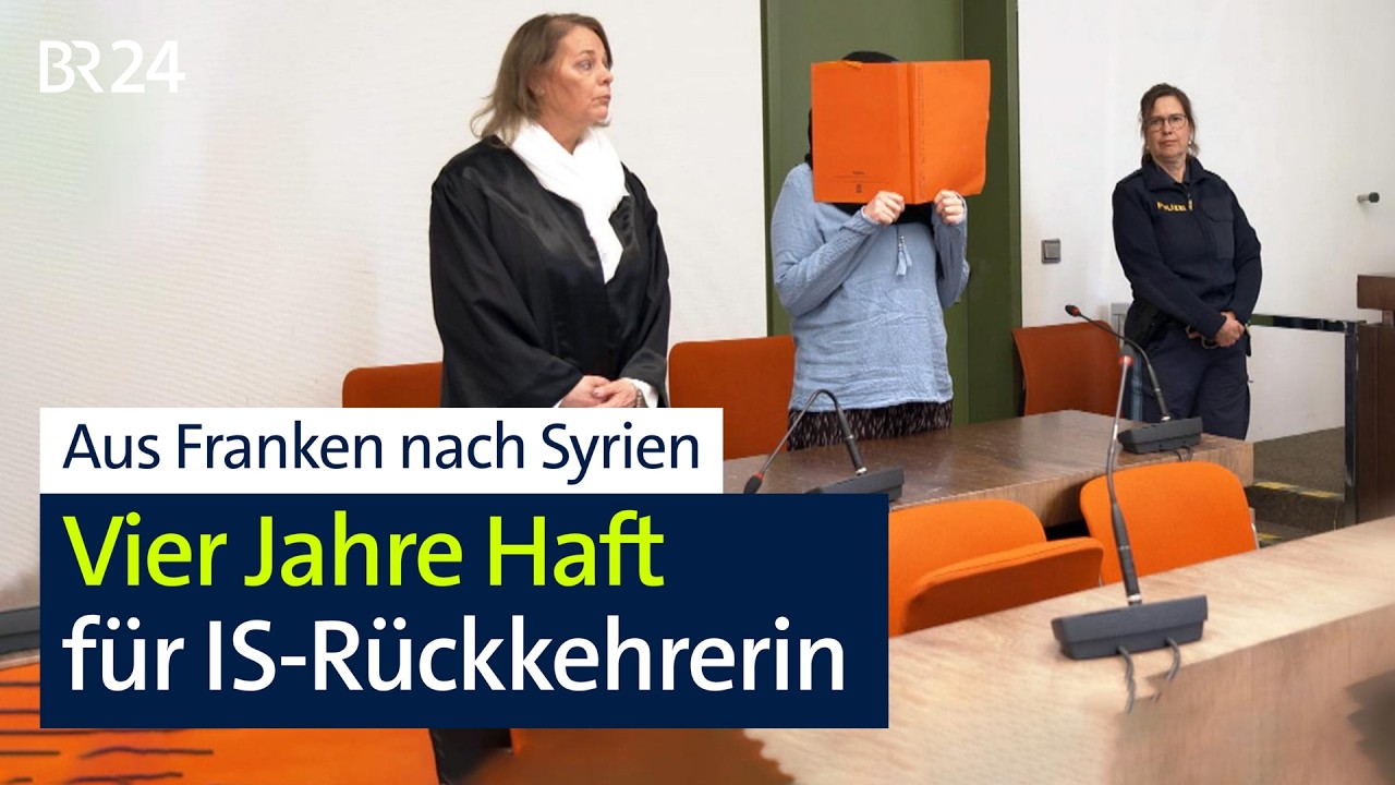 Aus Franken nach Syrien: Vier Jahre Haft für IS-Rückkehrerin | BR24