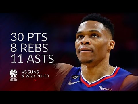 Russell Westbrook 30 pts 8 rebs 11 asts vs Suns 2023 PO G3