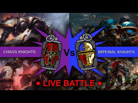Imperial Knights vs Chaos Knights (*New Nephilim Mission*)