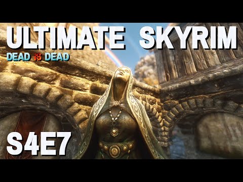 Ultimate Skyrim [1 Life] S4E7 - The Purpose of Living