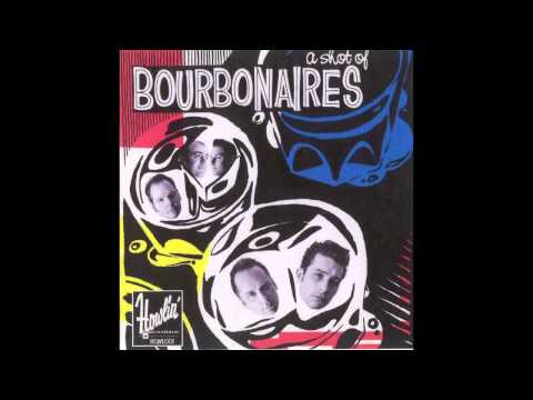 The Bourbonaires - That Tease