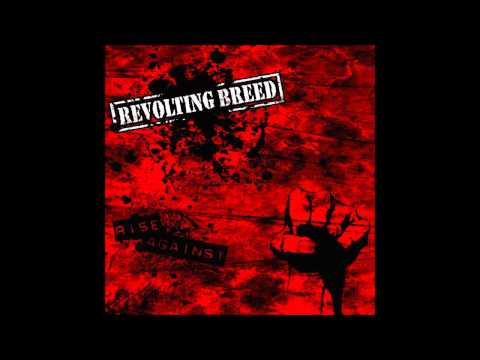 Revolting Breed - Rise Against