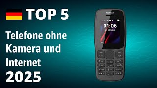 TOP-5: Die besten Telefone ohne Kamera und Internet – Test 2025