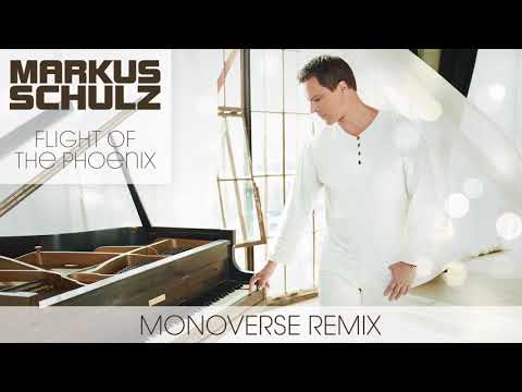 Markus Schulz - Flight of the Phoenix | Monoverse Remix