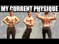 AN HONEST PHYSIQUE UPDATE - 164lbs Natural Bodybuilder