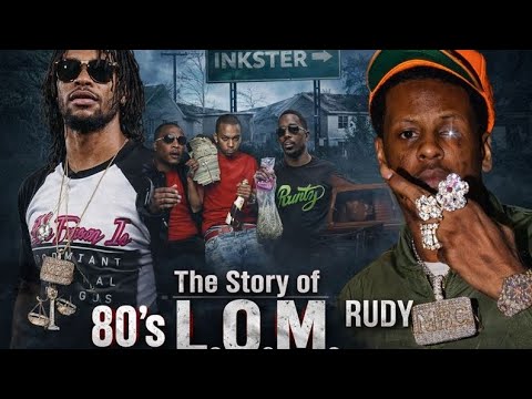 The Crazy Story of L.O.M. Eastside 80s, LOM Rudy, P-Gutta, Rambo, NBH Pillz