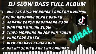 Download lagu DJ SLOW BASS FULL ALBUM || AKU TAK BISA MENAHAN LANGKAH KAKIMU REMIX SLOW BASS TERBARU 2023 mp3 Download lagu DJ SLOW BASS FULL ALBUM || AKU TAK BISA MENAHAN LANGKAH KAKIMU REMIX SLOW BASS TERBARU 2023 mp3