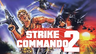 Strike Commando 2 (1988) HD Trailer