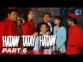 ‘Hataw Tatay Hataw’ FULL MOVIE Part 6 | Dolphy, Babalu, Sheryl Cruz, Vandolph | Cinema One